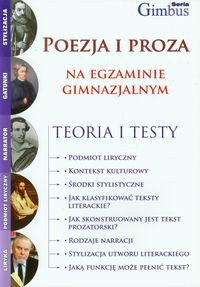 Poezja i proza na egzaminie gimnazjalnym teoria i testy