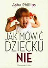 Jak mówić dziecku Nie
