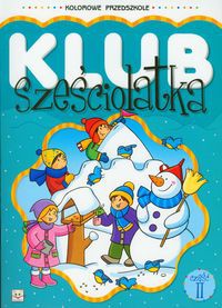 Klub sześciolatka część 2
