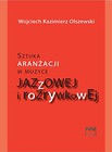 Sztuka aranżacji w muzyce jazzowej i rozrywkowej