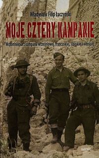 Moje cztery kampanie