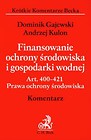 Finansowanie ochrony środowiska i gospodarki wodnej
