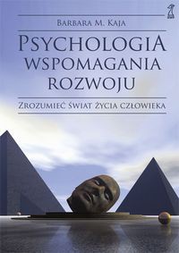 Psychologia wspomagania rozwoju