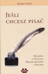 Jeśli chcesz pisać