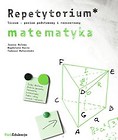Repetytorium Matematyka Poziom podstawowy i rozszerzony