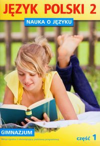 Nauka o języku 2 Język polski Część 1