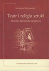 Teatr i religia sztuki