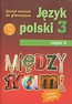 Między nami 3 Język polski Zeszyt ćwiczeń Część 2