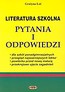 Literatura szkolna. Pytania i odpowiedzi