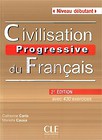 Civilisation progressive du français Niveau debutant Książka z CD 2. edycja