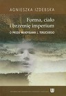 Forma ciało i brzemię imerium