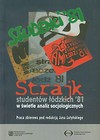 Strajk studentów łódzkich '81 w świetle analiz socjologicznych