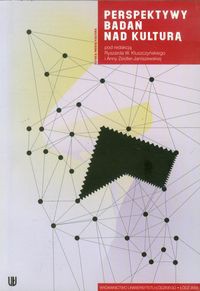 Perpektywy badań nad kulturą