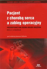 Pacjent z chorobą serca a zabieg operacyjny