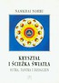 Kryształ i ścieżka światła