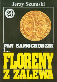 Pan Samochodzik i Floreny z Zalewa 23
