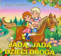 Jadą, jadą dzieci drogą