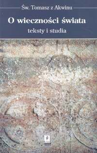 O wieczności świata Teksty i studia