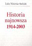 Historia najnowsza 1914 - 2003