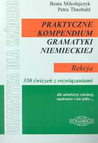 Praktyczne kompendium gramatyki niemieckiej Rekcja