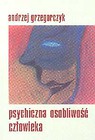 Psychiczna osobliwość człowieka
