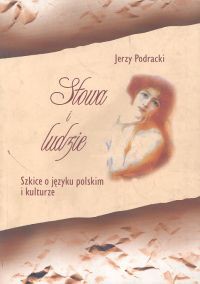 Słowa i ludzie /op.tw. Adam/