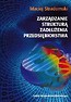 Zarządzanie strukturą zadłużenia przedsiębiorstwa