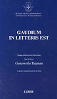 Gaudium in Litteris Est