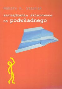 Zarządzanie skierowane na podwładnego