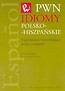 Idiomy polsko-hiszpańskie Expresiones fraseologicas polaco-espanol