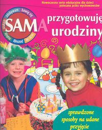 Sam przygotowuję urodziny