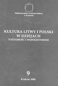 Kultura Litwy i Polski w dziejach nr 9