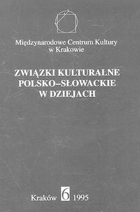 Związki kulturalne polsko-słowackie w dziejach nr 6