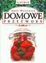 Domowe przetwory