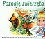 Poznaję zwierzęta Polski