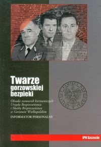 Twarze gorzowskiej bezpieki