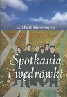 Spotkania i wędrówki