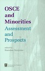 OSCE and Minorities Assessment and Prospects