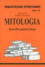 Biblioteczka Opracowań Mitologia Jana Parandowskiego