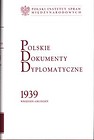 Polskie Dokumenty Dyplomatyczne 1939 wrzesień-grudzień