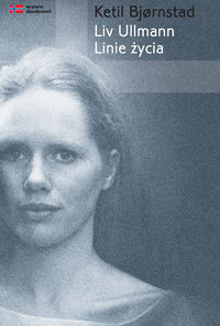 Liv Ullmann Linie życia