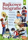 Bajkowe biografie