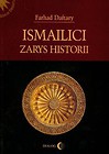 Ismailici Zarys historii