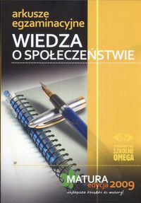 Arkusze egzaminacyjne Wiedza o społeczeństwie