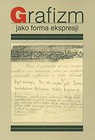 Grafizm jako forma ekspresji