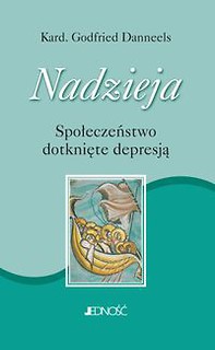Nadzieja Społeczeństwo dotknięte depresją