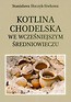 Kotlina Chodelska we wcześniejszym średniowieczu