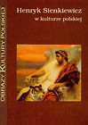 Henryk Sienkiewicz w kulturze polskiej