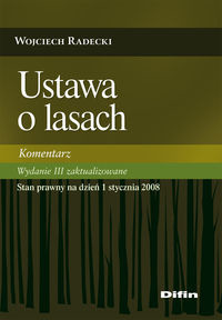 Ustawa o lasach Komentarz