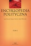 Encyklopedia polityczna Tom 1